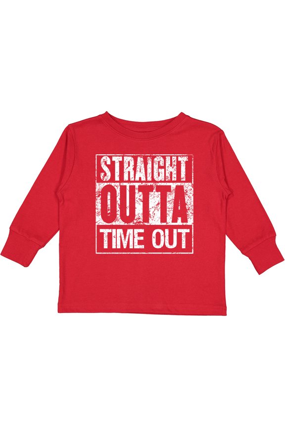 Straight Outta Time out Boys or Girls Long Sleeve Toddler T-Shirt