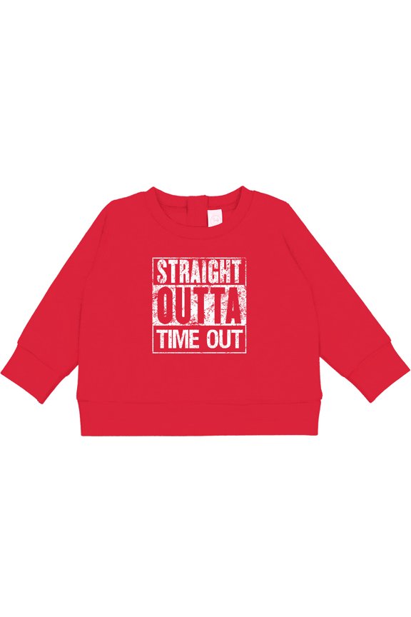 Straight Outta Time out Baby Sweatshirt