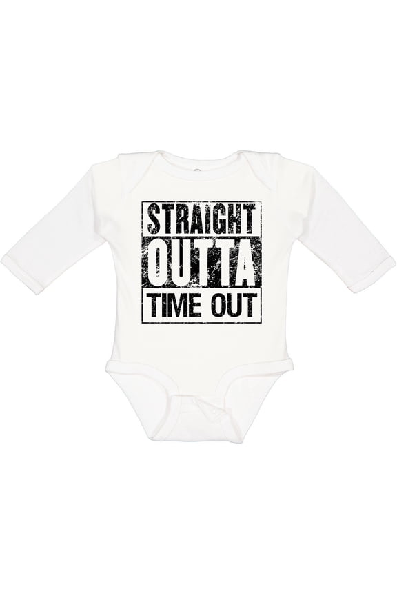 Straight Outta Time out Boys or Girls Long Sleeve Baby Bodysuit