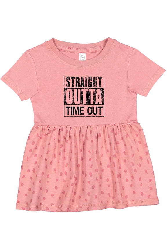 Straight Outta Time out Girls Baby Dress