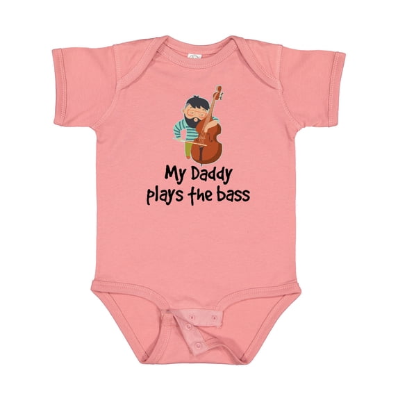 Inktastic String Bass My Daddy Plays the Bass Boys or Girls Baby Bodysuit