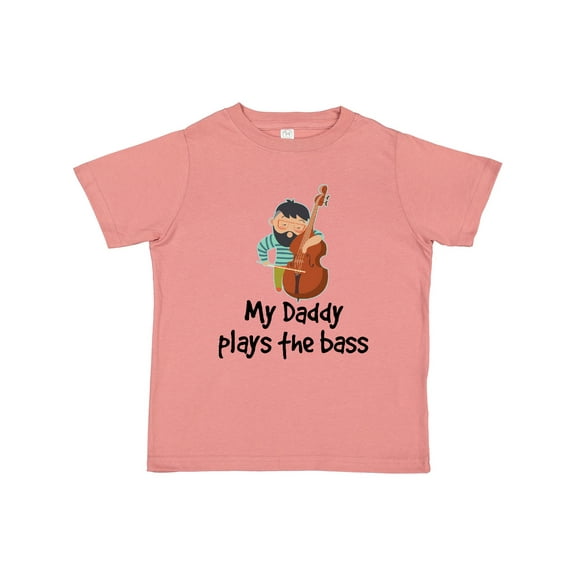 Inktastic String Bass My Daddy Plays the Bass Boys or Girls Toddler T-Shirt