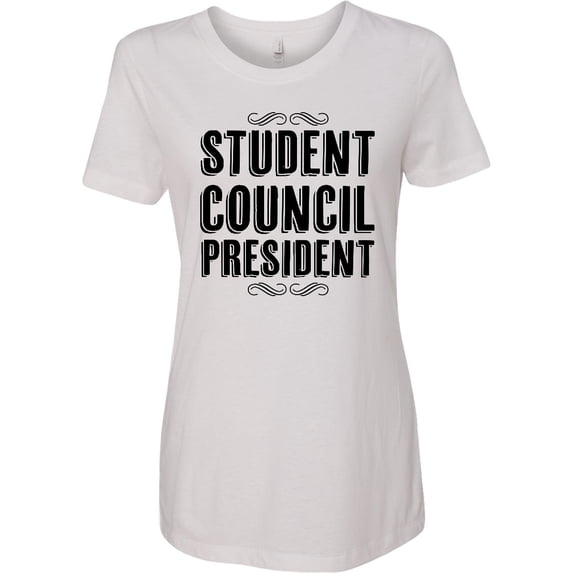 Inktastic Student Council President Women's T-Shirt