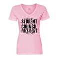 thumbnail image 1 of Inktastic Student Council President Women's V-Neck T-Shirt, 1 of 5