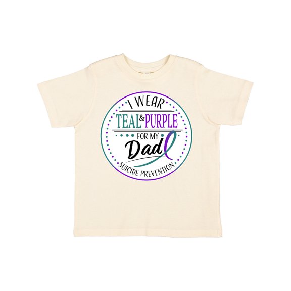 Inktastic Suicide Prevention- I Wear Teal and Purple for My Dad Boys or Girls Toddler T-Shirt