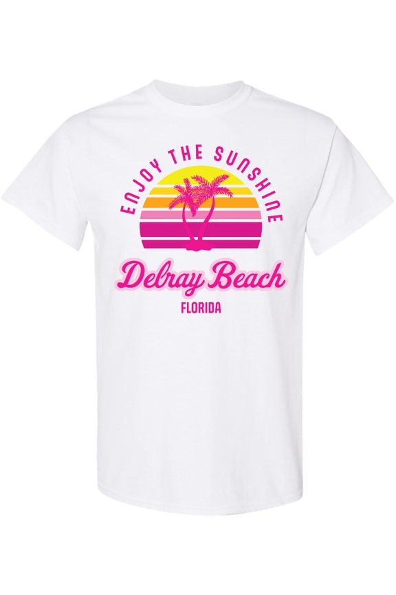 Summer Enjoy the Sunshine Delray Beach Florida in Pink T-Shirt