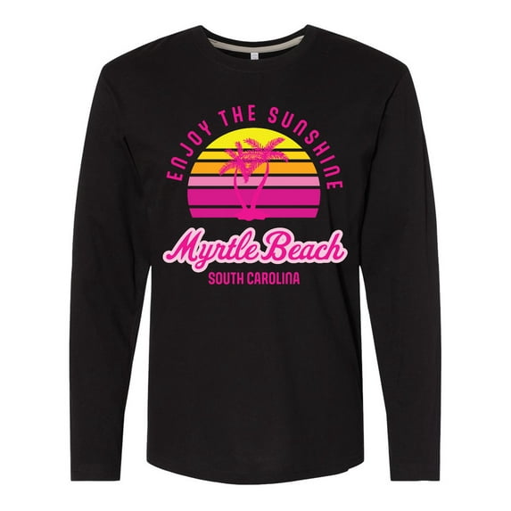 Inktastic Summer Enjoy the Sunshine Myrtle Beach South Carolina Pink Long Sleeve T-Shirt