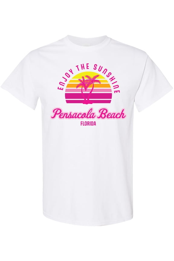 Summer Enjoy the Sunshine Pensacola Beach Florida in Pink T-Shirt