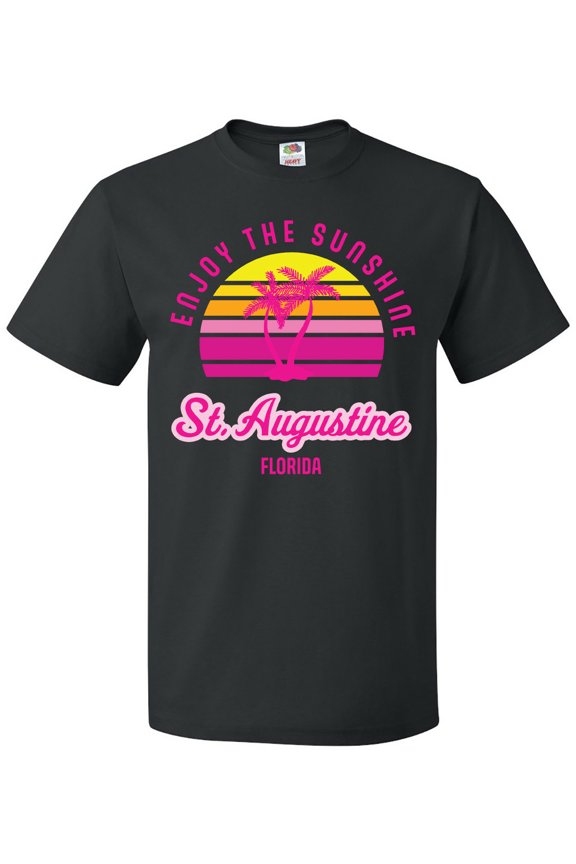 Summer Enjoy the Sunshine St. Augustine Florida in Pink T-Shirt