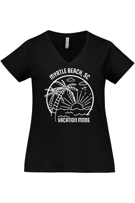 Summer Vacation Mode Myrtle Beach South Carolina Women's Plus Size V-Neck T-Shirt
