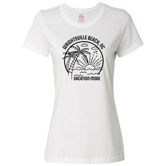 Inktastic Summer Vacation Mode Wrightsville North Carolina Women's T-Shirt