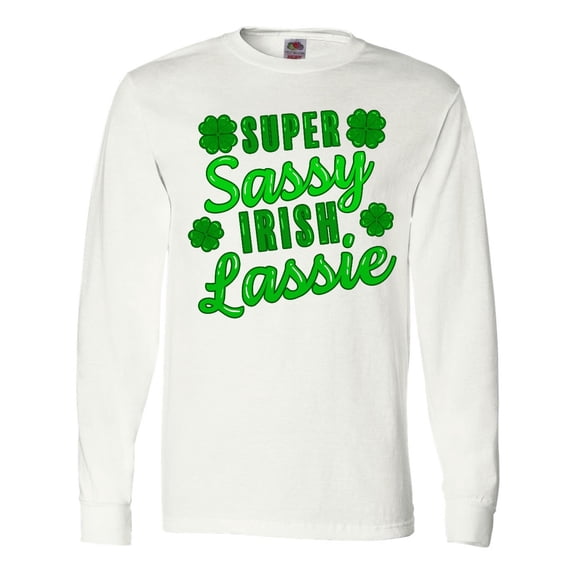 Inktastic Super Sassy Irish Lassy with Green 4 Leaf Clovers Long Sleeve T-Shirt
