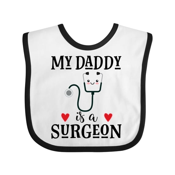 Inktastic Surgeon Daddy Doctor Baby Clothes Boys or Girls Baby Bib