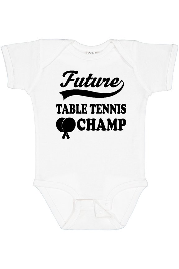 Table Tennis Future Champ Boys or Girls Baby Bodysuit