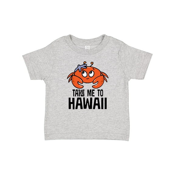 Inktastic Take Me to Hawaii Boys or Girls Baby T-Shirt