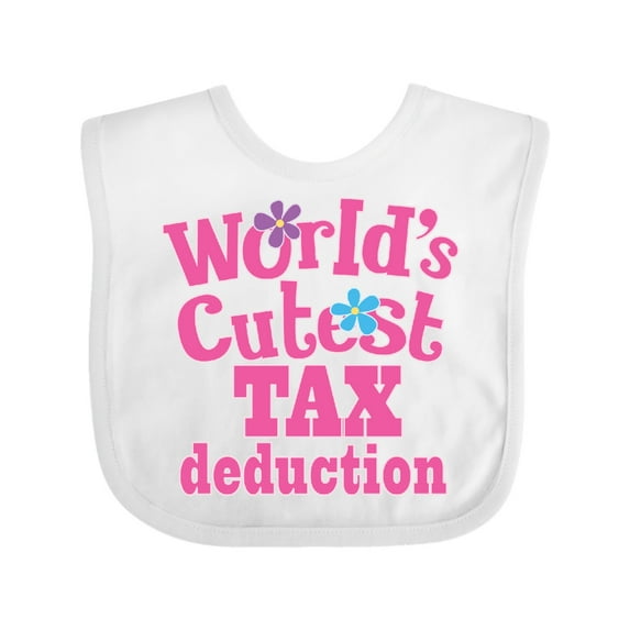 Inktastic Tax Deduction Worlds Cutest Girls Girls Baby Bib