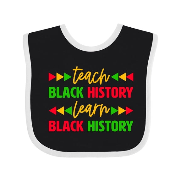 Inktastic Teach Black History, Learn Black History Boys or Girls Baby Bib