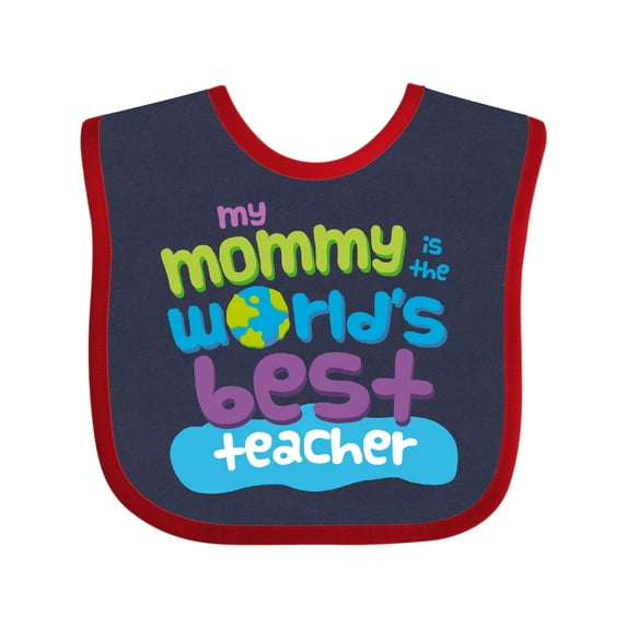 Inktastic Teacher Mommy Boys or Girls Baby Bib