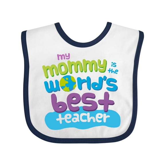 Inktastic Teacher Mommy for Son Boys or Girls Baby Bib
