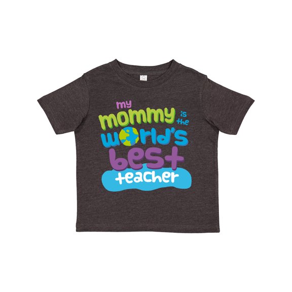 Inktastic Teacher Mommy for Son Boys or Girls Toddler T-Shirt
