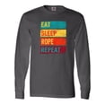 thumbnail image 1 of Inktastic Team Roping Eat Sleep Rope Repeat Long Sleeve T-Shirt, 1 of 5