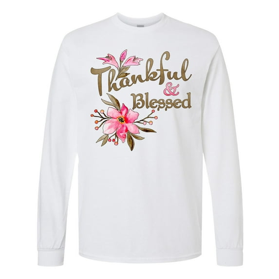 Inktastic Thankful and Blessed Inspirational Saying with Pink Flowers Long Sleeve T-Shirt