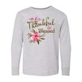 thumbnail image 1 of Inktastic Thankful and Blessed Inspirational Saying with Pink Flowers Long Sleeve Youth T-Shirt, 1 of 5