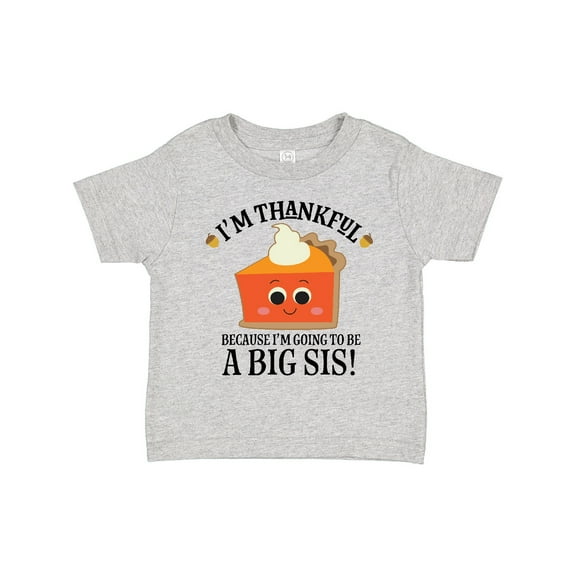 Inktastic Thanksgiving Big Sis Announcement Girls Toddler T-Shirt