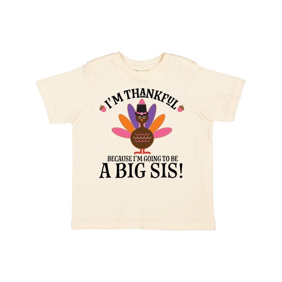 Inktastic Thanksgiving Big Sis Announcement Turkey Girls Toddler T-Shirt