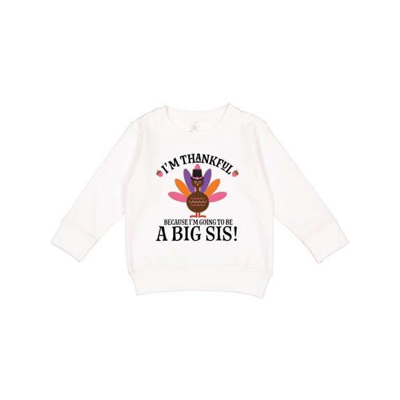 Inktastic Thanksgiving Big Sis Announcement Turkey Toddler Sweatshirt