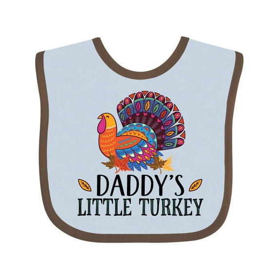 Inktastic Thanksgiving Daddy Little Turkey Boys or Girls Baby Bib