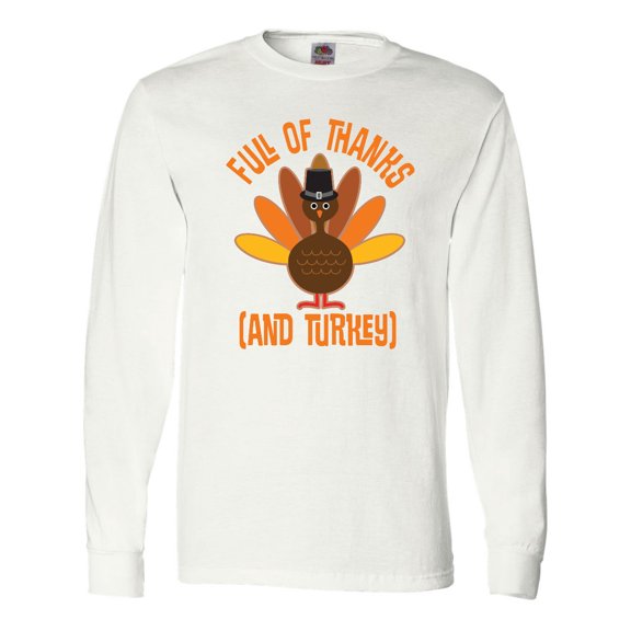 Inktastic Thanksgiving Dinner Holiday Turkey Long Sleeve T-Shirt
