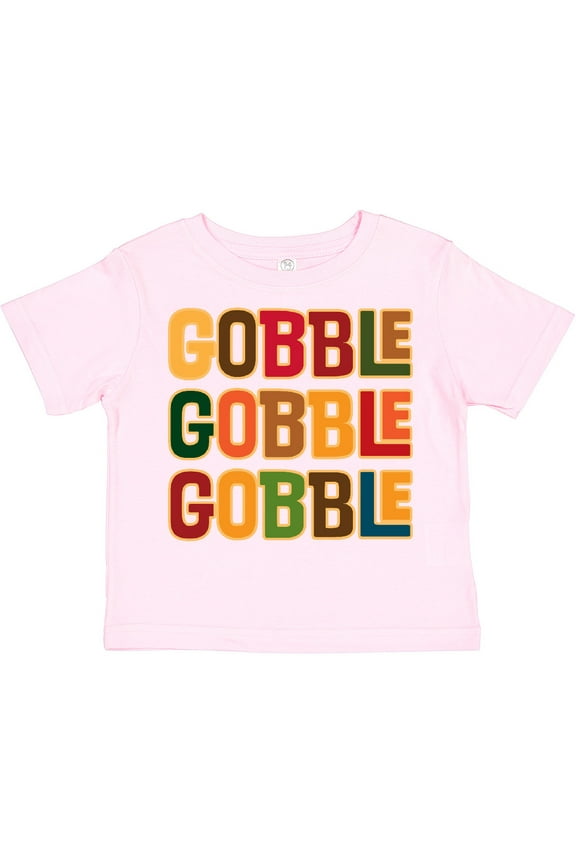 Thanksgiving Funny Gobble Boys or Girls Toddler T-Shirt