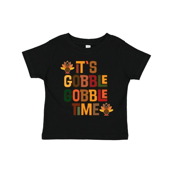 Inktastic Thanksgiving Gobble Time Turkey Boys or Girls Toddler T-Shirt
