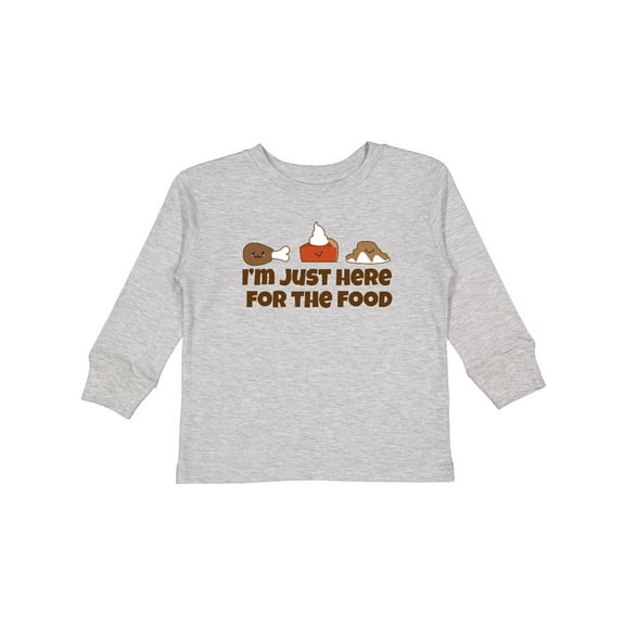 Inktastic Thanksgiving Here for the Food Boys or Girls Long Sleeve Toddler T-Shirt
