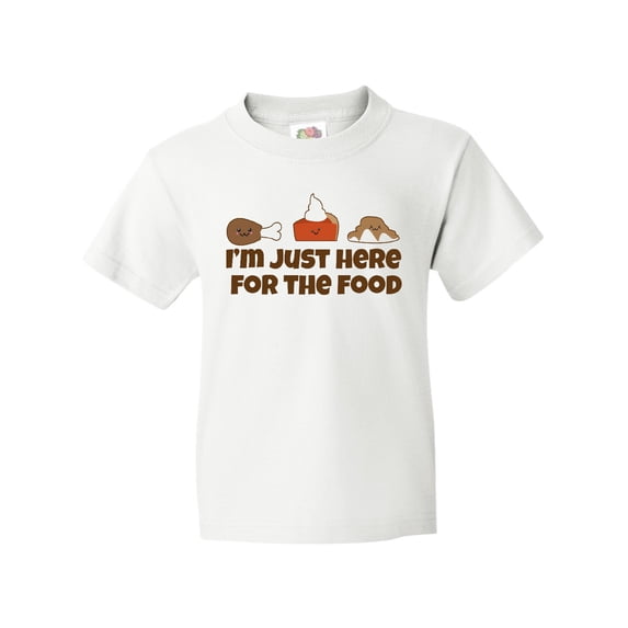 Inktastic Thanksgiving Here for the Food Youth T-Shirt