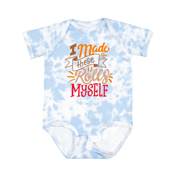 Inktastic Thanksgiving I Made These Rolls Myself with Banner Boys or Girls Baby Bodysuit
