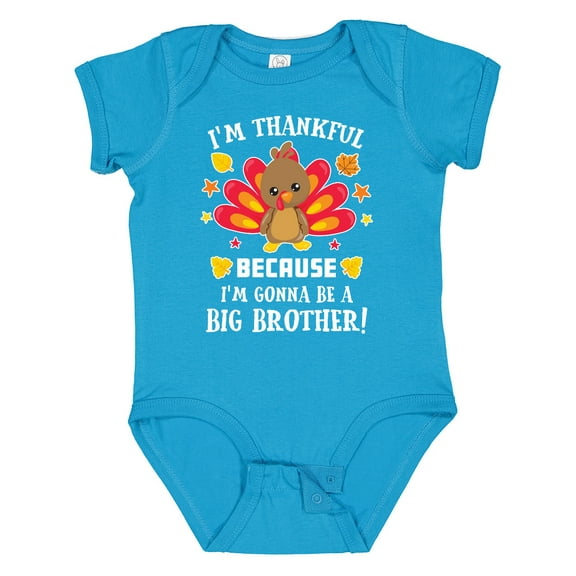 Inktastic Thanksgiving I'm Thankful Because I'm Gonna Be a Big Brother Boys or Girls Baby Bodysuit