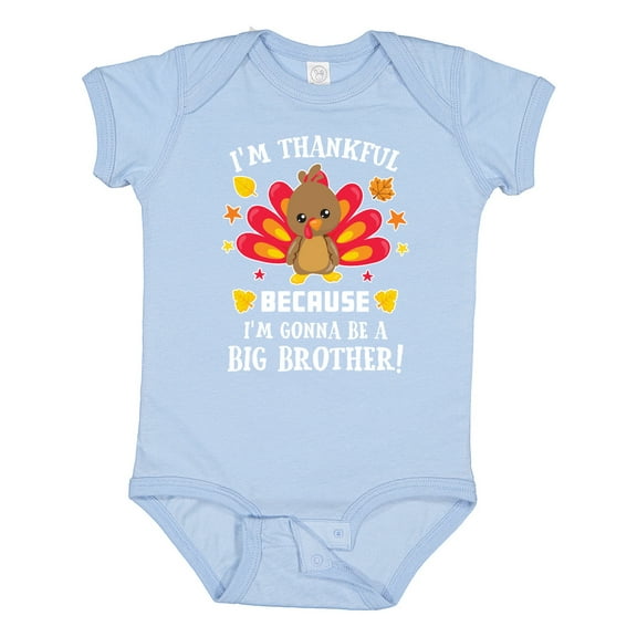Inktastic Thanksgiving I'm Thankful Because I'm Gonna Be a Big Brother Boys or Girls Baby Bodysuit
