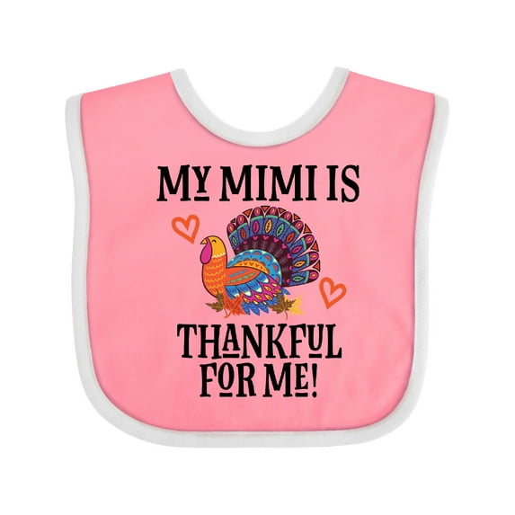 Inktastic Thanksgiving Mimi Thankful for Me Turkey Boys or Girls Baby Bib