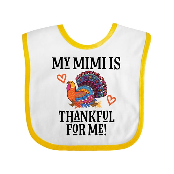 Inktastic Thanksgiving Mimi Thankful for Me Turkey Boys or Girls Baby Bib