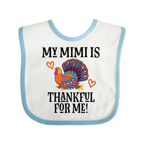 Inktastic Thanksgiving Mimi Thankful for Me Turkey Boys or Girls Baby Bib