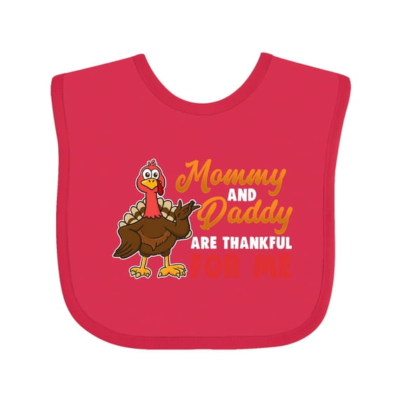 Inktastic Thanksgiving Mommy Daddy Thankful for Me Boys or Girls Baby Bib
