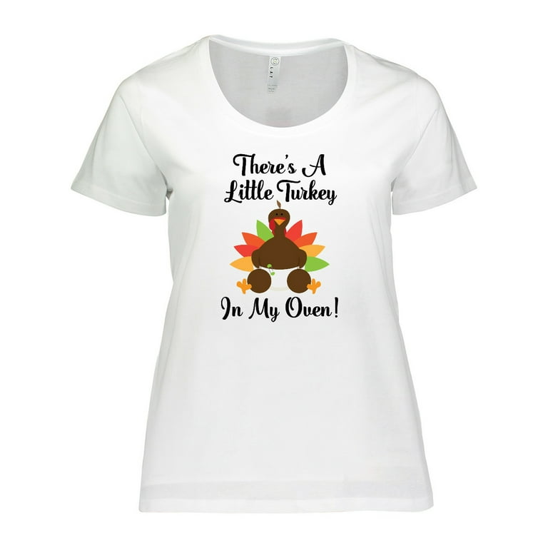 Womens There's A Turkey In This Oven Tshirt Thanksgiving Pregnancy Womens There's A Turkey In This Oven Tshirt Thanksgiving Pregnancy