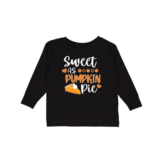 Inktastic Thanksgiving Sweet as Pumpkin Pie Boys or Girls Long Sleeve Toddler T-Shirt
