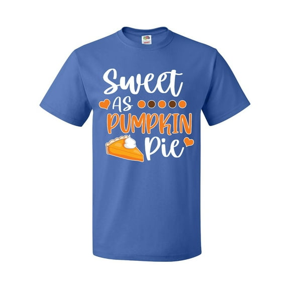 Inktastic Thanksgiving Sweet as Pumpkin Pie T-Shirt