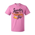 thumbnail image 1 of Inktastic Thanksgiving Sweeter Than Pumpkin Pie T-Shirt, 1 of 5