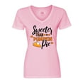 thumbnail image 1 of Inktastic Thanksgiving Sweeter Than Pumpkin Pie Women's V-Neck T-Shirt, 1 of 5