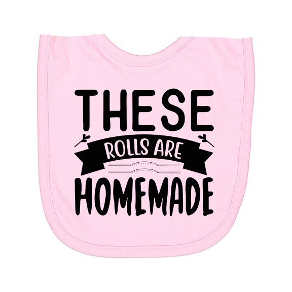 Inktastic Thanksgiving These Rolls Are Homemade Newborn Bib