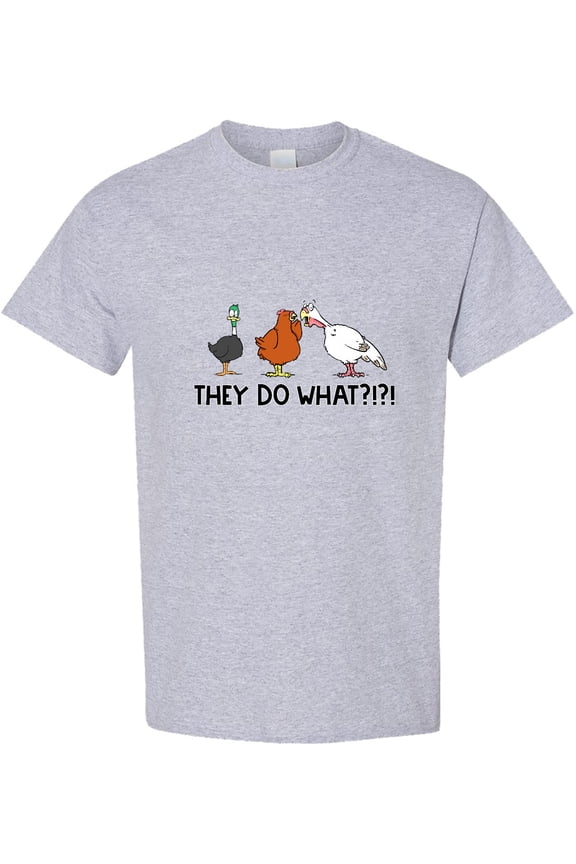 Thanksgiving Turducken Rumors 'they Do What?' T-Shirt